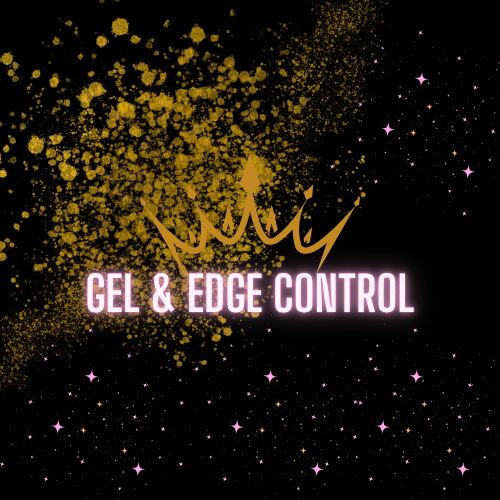 Gel & Edge Control